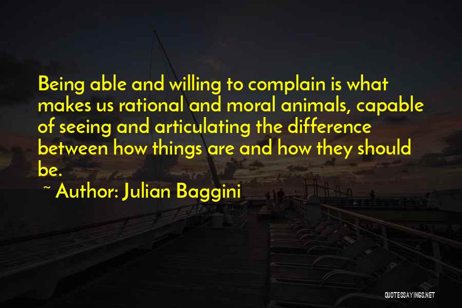 Julian Baggini Quotes 963546