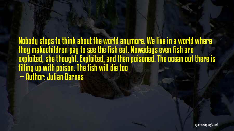 Julian Barnes Quotes 1464140