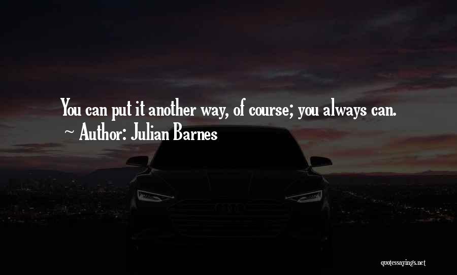 Julian Barnes Quotes 1587297