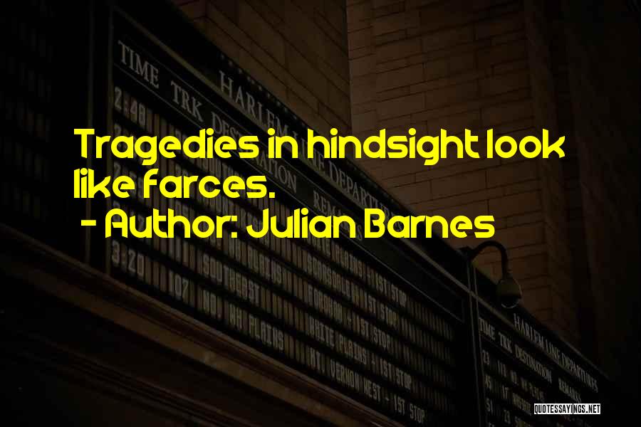 Julian Barnes Quotes 2153414