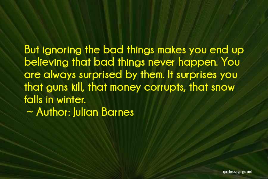 Julian Barnes Quotes 529698