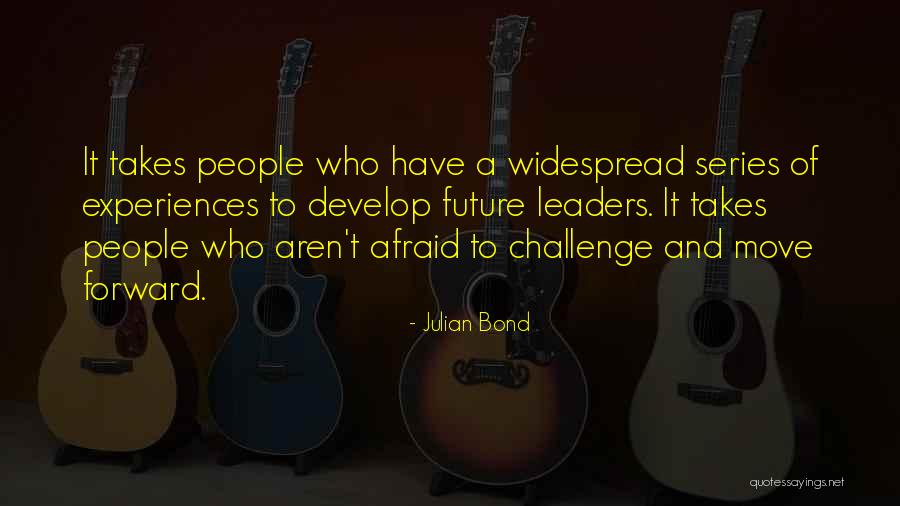 Julian Bond Quotes 1166461