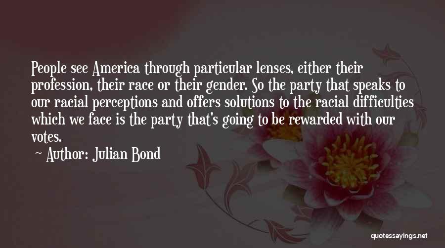 Julian Bond Quotes 1442080