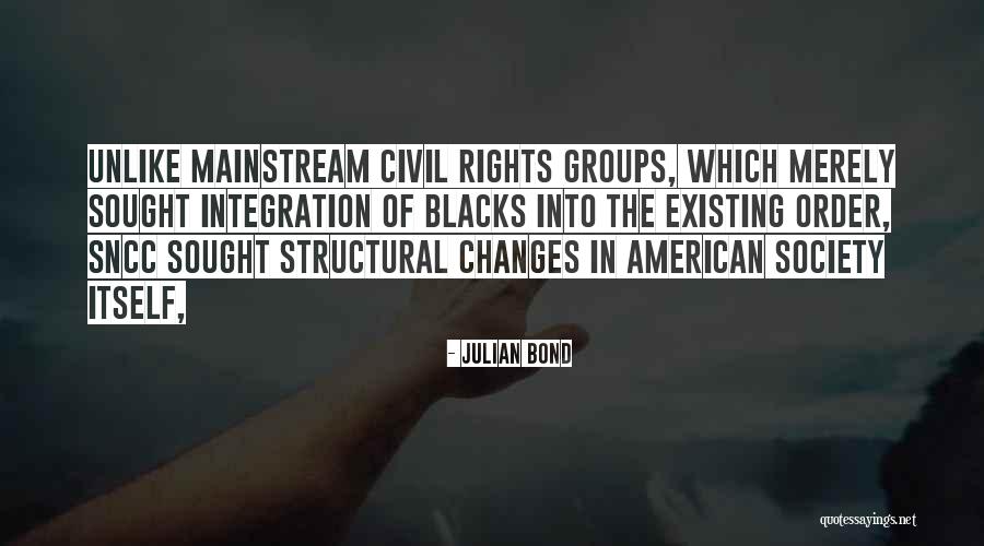 Julian Bond Quotes 1856938