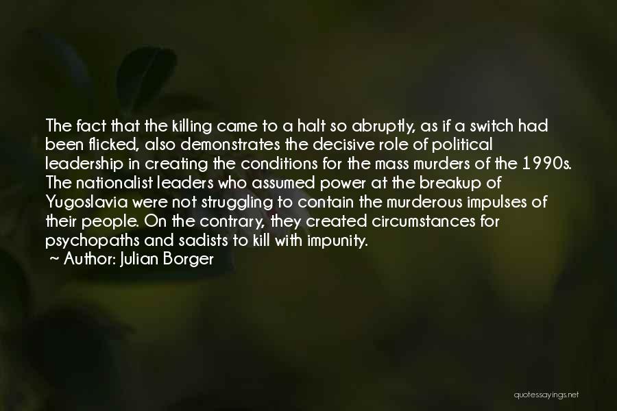 Julian Borger Quotes 1894409
