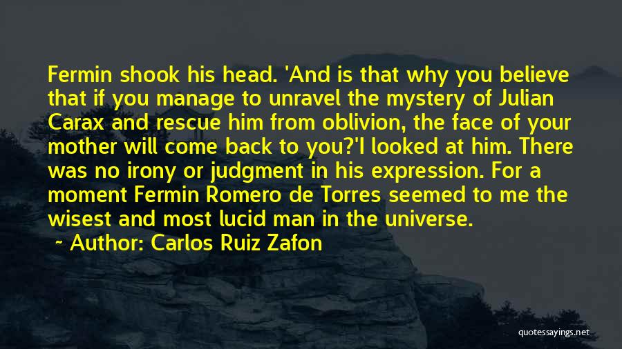 Julian Carax Quotes By Carlos Ruiz Zafon