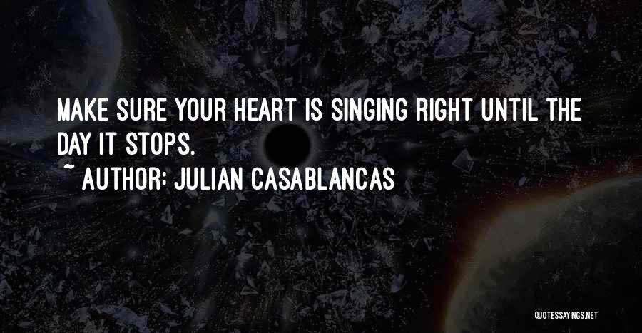 Julian Casablancas Quotes 176021