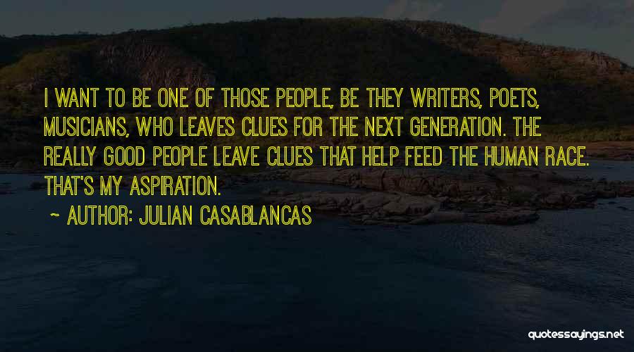 Julian Casablancas Quotes 2232870