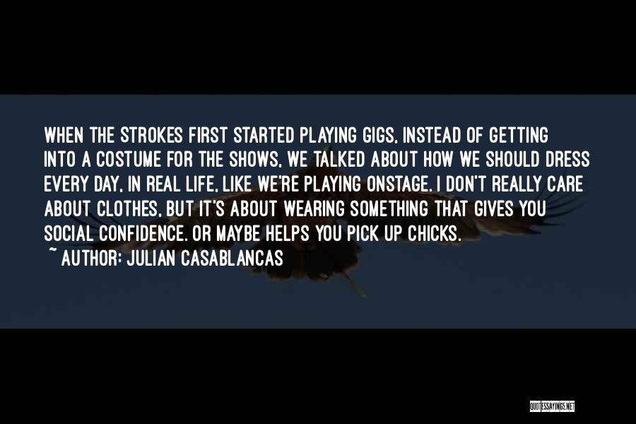 Julian Casablancas Quotes 231291