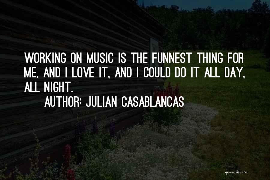 Julian Casablancas Quotes 393915