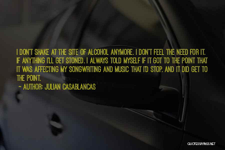 Julian Casablancas Quotes 408194