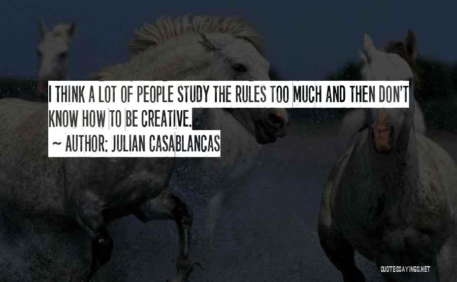 Julian Casablancas Quotes 534155