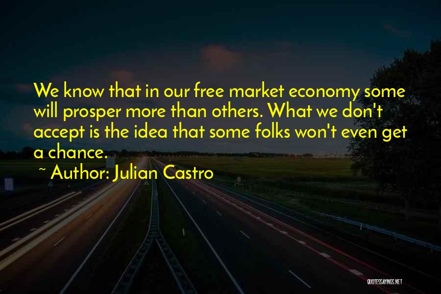 Julian Castro Quotes 100027