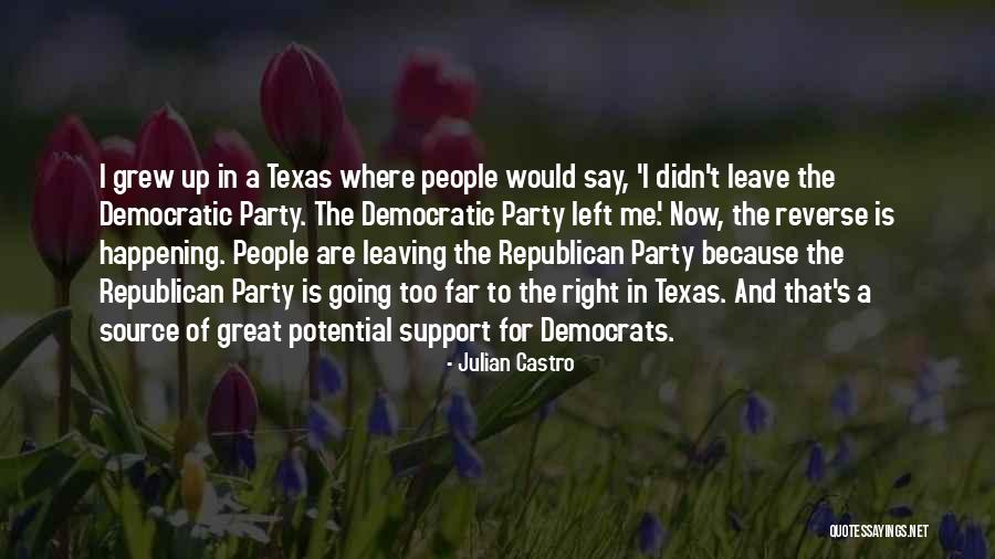 Julian Castro Quotes 1875724 Julian Castro Quotes 1875724