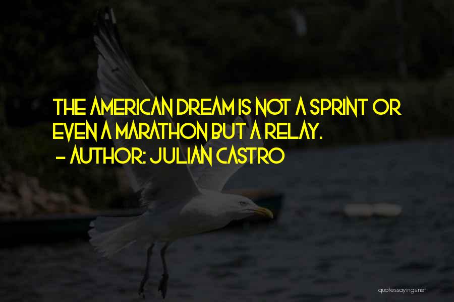 Julian Castro Quotes 2095585
