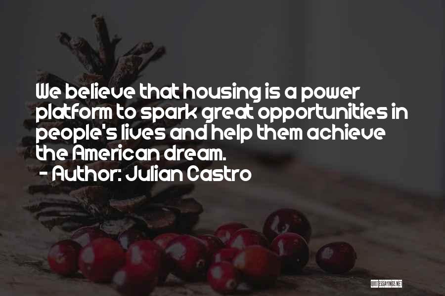 Julian Castro Quotes 620736