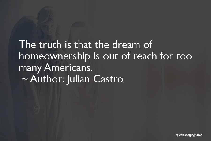 Julian Castro Quotes 722486