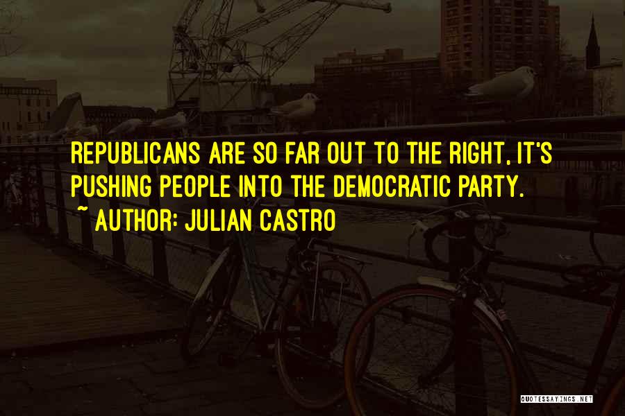 Julian Castro Quotes 870329