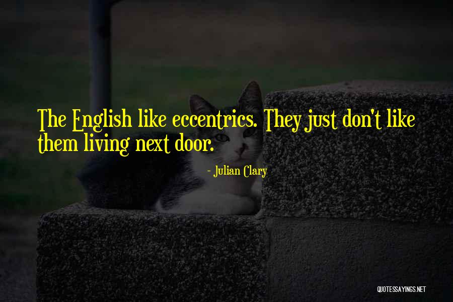 Julian Clary Quotes 1704550 Julian Clary Quotes 1704550