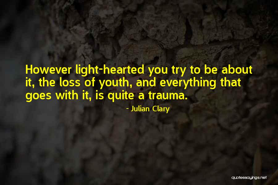Julian Clary Quotes 1990818 Julian Clary Quotes 1990818