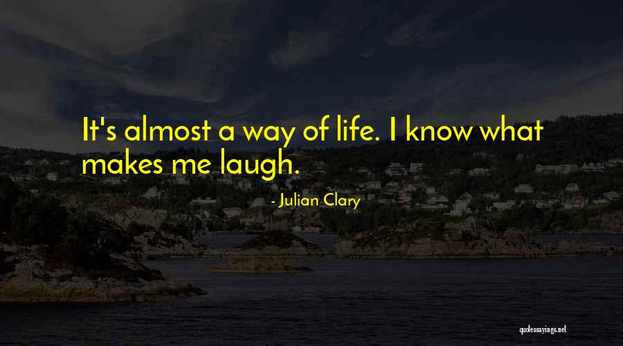 Julian Clary Quotes 301822 Julian Clary Quotes 301822
