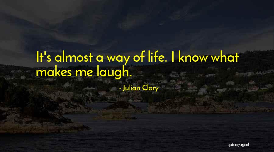 Julian Clary Quotes 301822