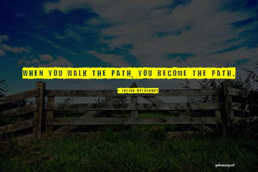 Julian Delacourt Quotes 1454513 Julian Delacourt Quotes 1454513