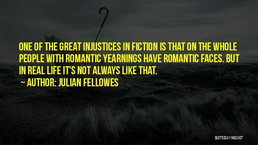 Julian Fellowes Quotes 1735063