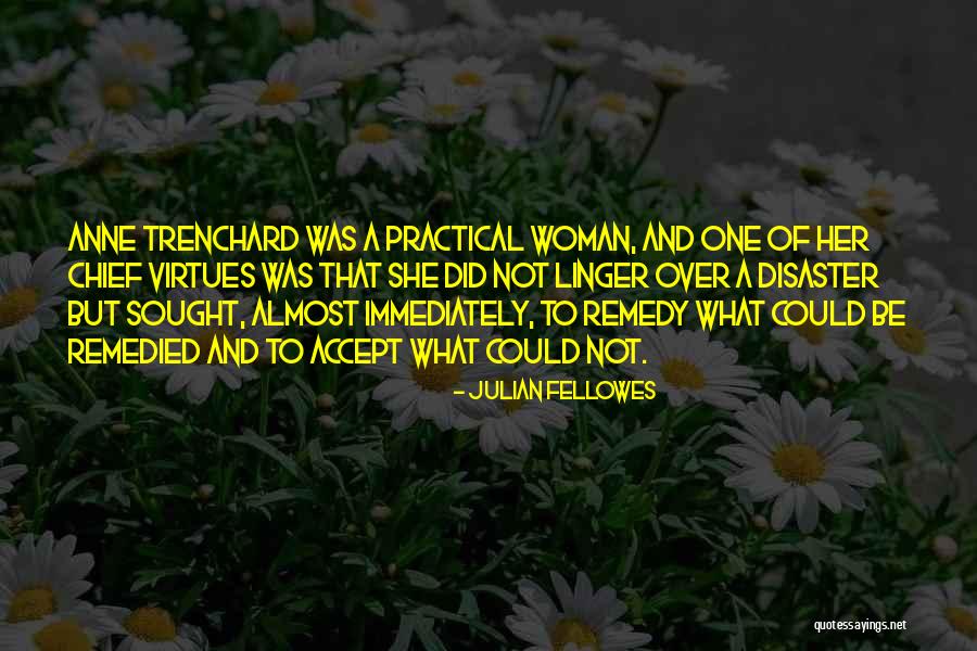Julian Fellowes Quotes 1933947 Julian Fellowes Quotes 1933947