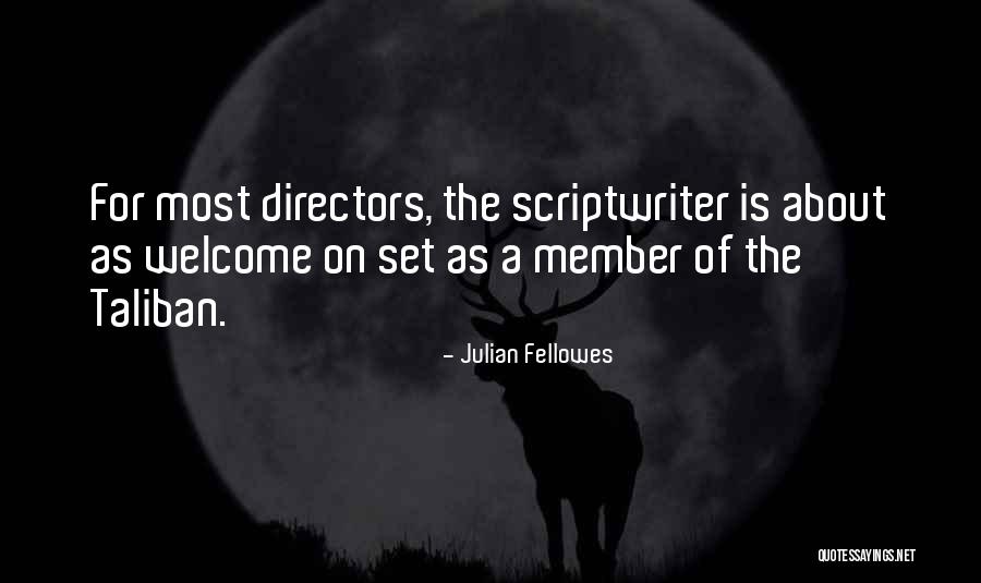 Julian Fellowes Quotes 224330 Julian Fellowes Quotes 224330