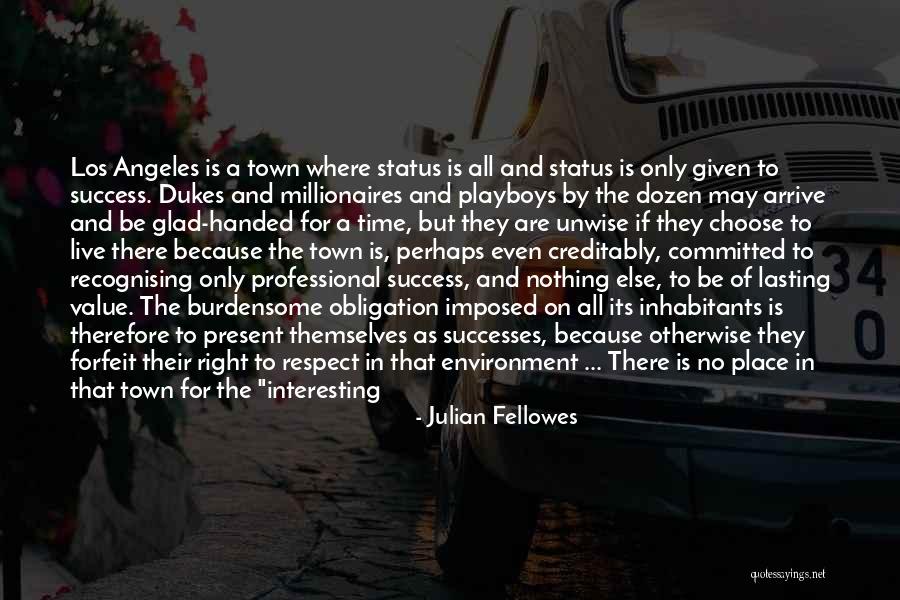 Julian Fellowes Quotes 276576 Julian Fellowes Quotes 276576