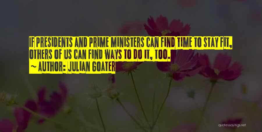 Julian Goater Quotes 151850