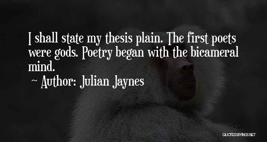 Julian Jaynes Quotes 2018257