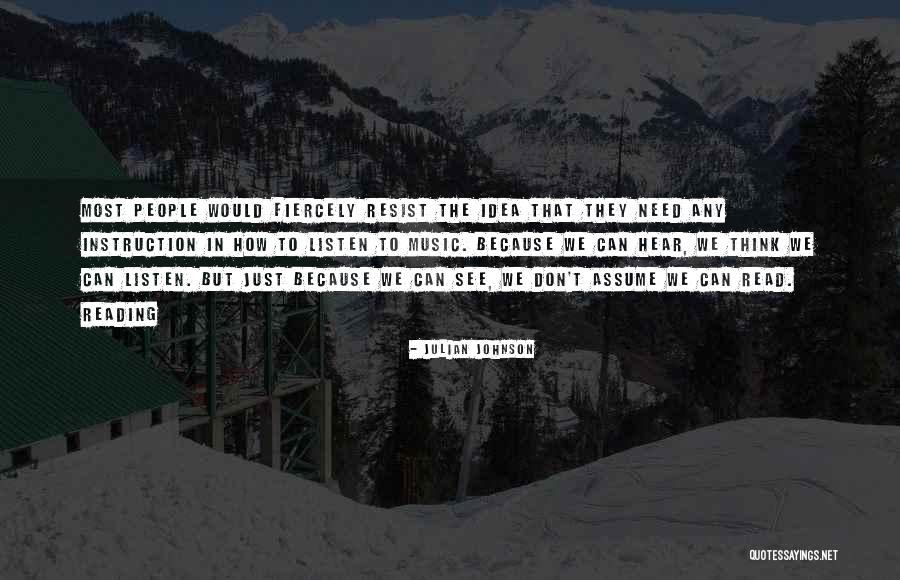 Julian Johnson Quotes 1452660 Julian Johnson Quotes 1452660