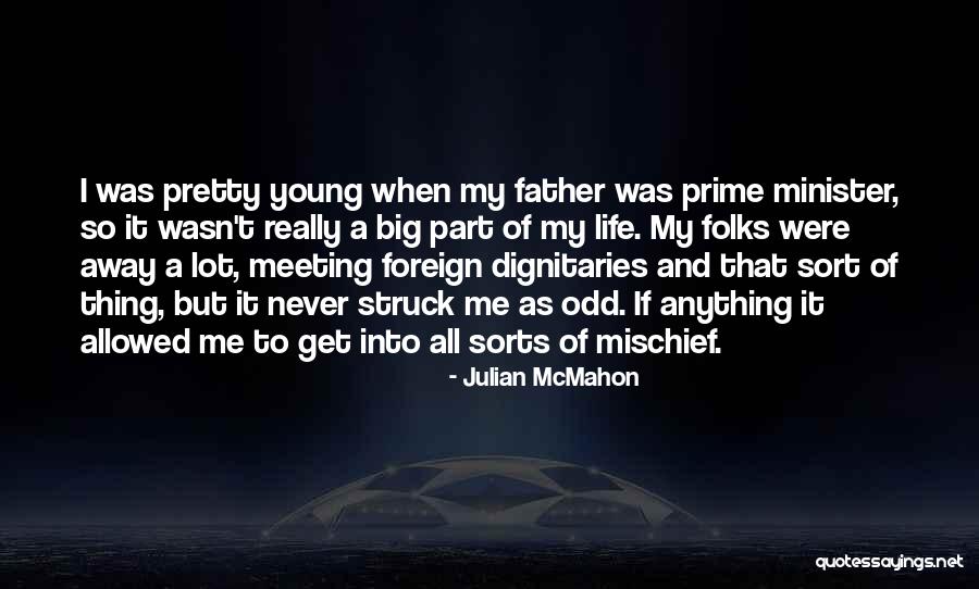 Julian McMahon Quotes 540168 Julian McMahon Quotes 540168