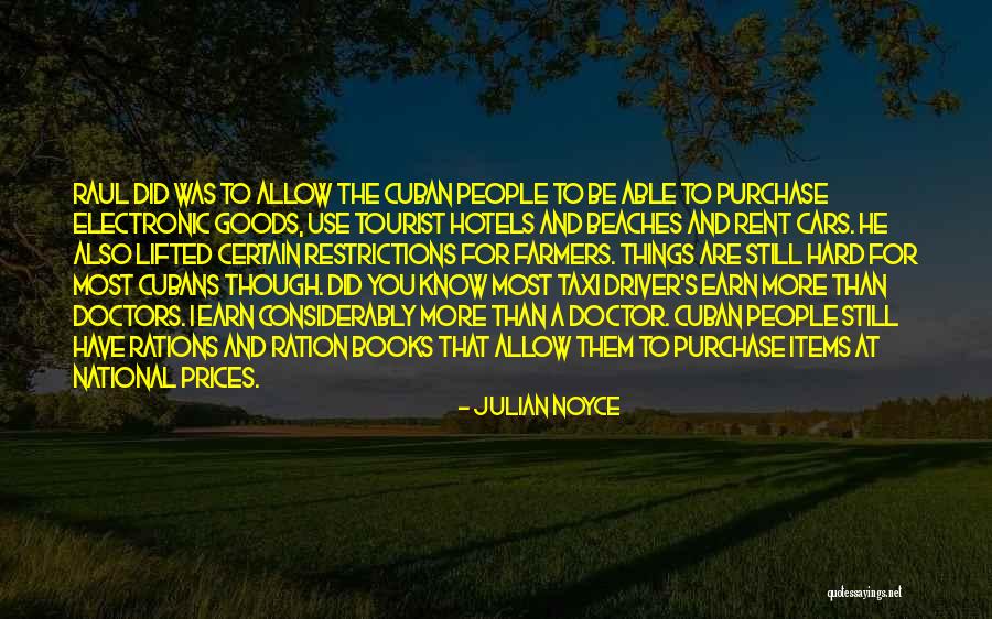 Julian Noyce Quotes 561101