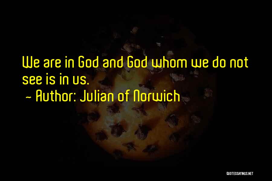 Julian Of Norwich Quotes 1114974