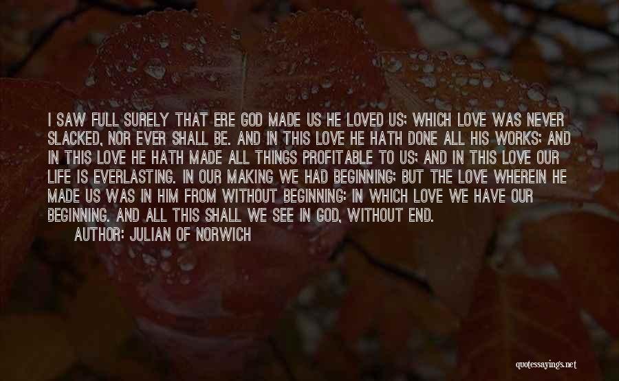 Julian Of Norwich Quotes 2022883