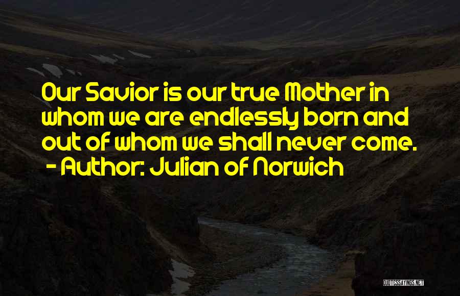 Julian Of Norwich Quotes 2067736
