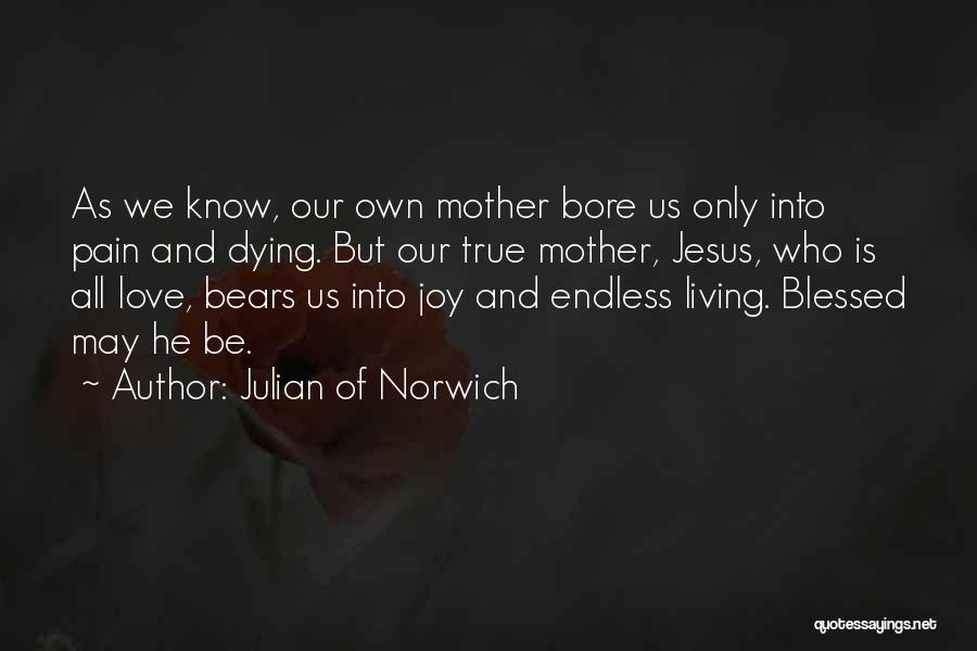 Julian Of Norwich Quotes 857245