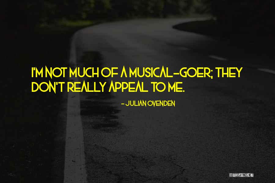 Julian Ovenden Quotes 2228477 Julian Ovenden Quotes 2228477