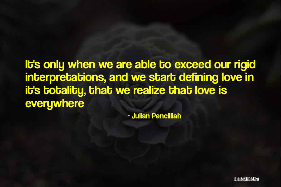 Julian Pencilliah Quotes 1615024