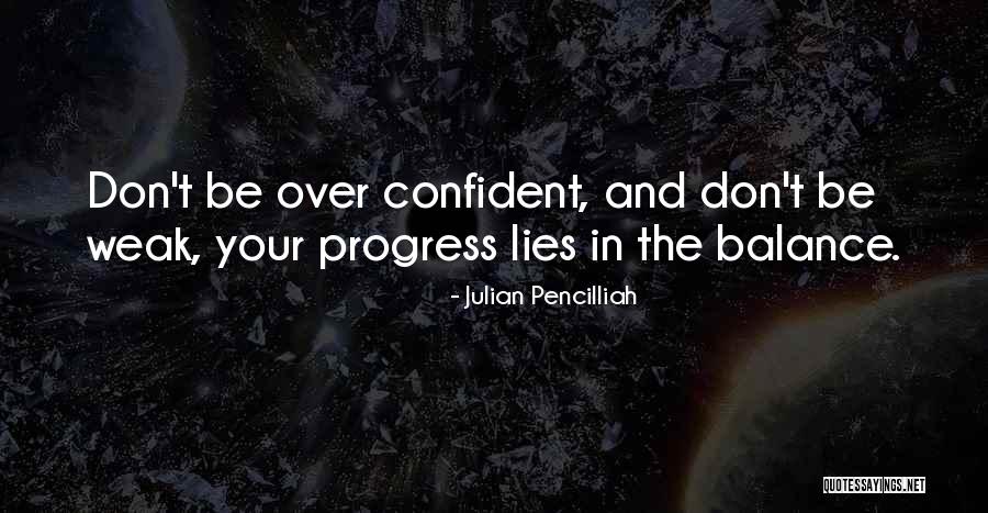 Julian Pencilliah Quotes 973745 Julian Pencilliah Quotes 973745