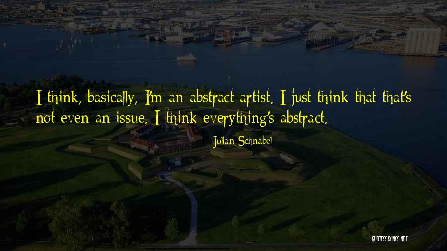 Julian Schnabel Quotes 593626