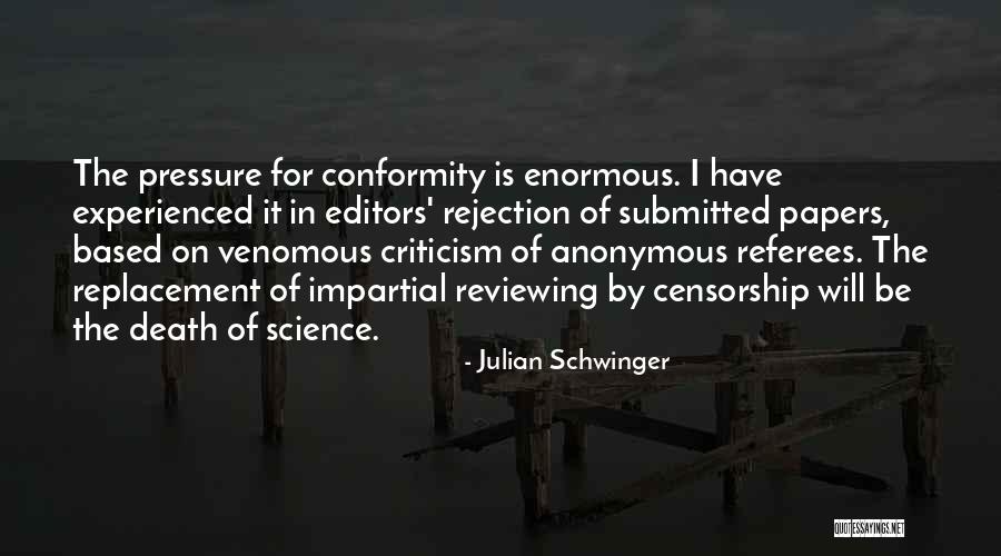 Julian Schwinger Quotes 2148726