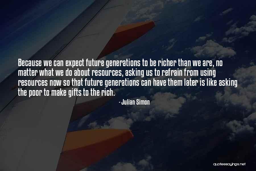 Julian Simon Quotes 279983