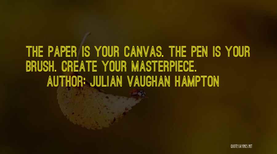 Julian Vaughan Hampton Quotes 466020