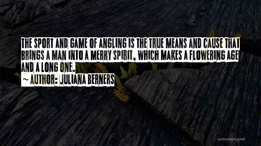 Juliana Berners Quotes 641762