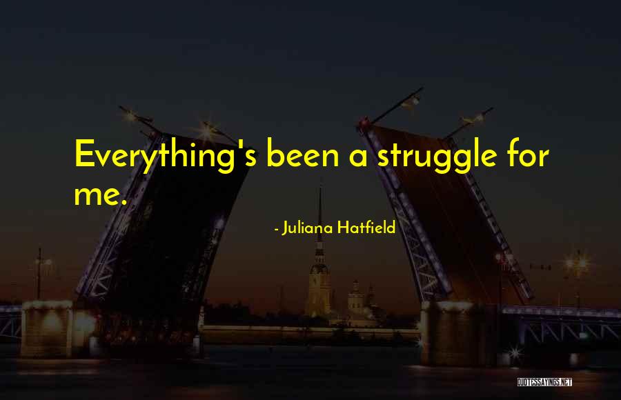 Juliana Hatfield Quotes 1230697