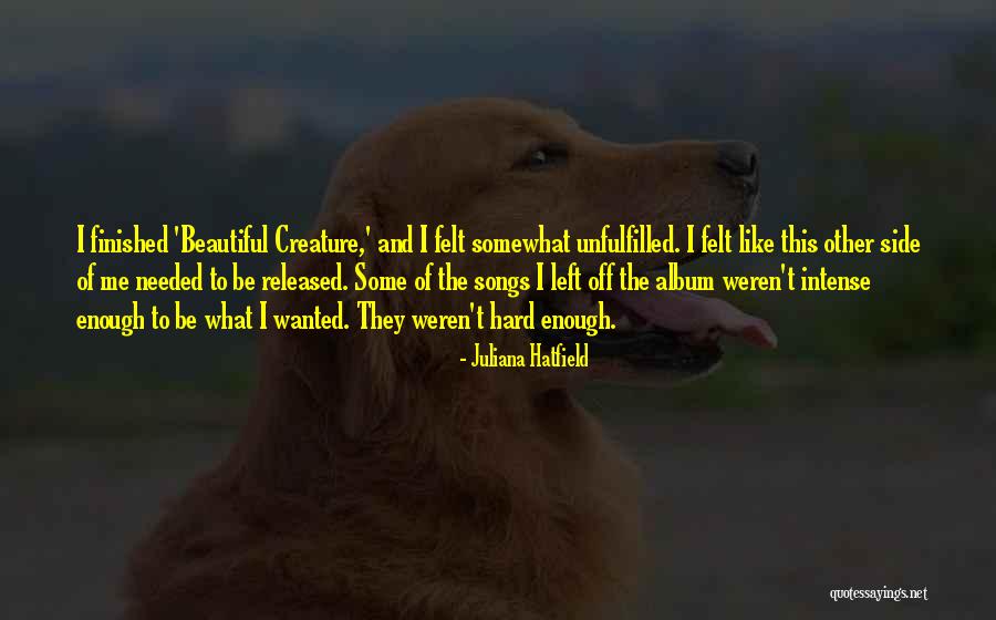 Juliana Hatfield Quotes 1618619